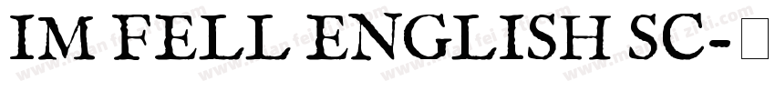 IM FELL ENGLISH SC字体转换